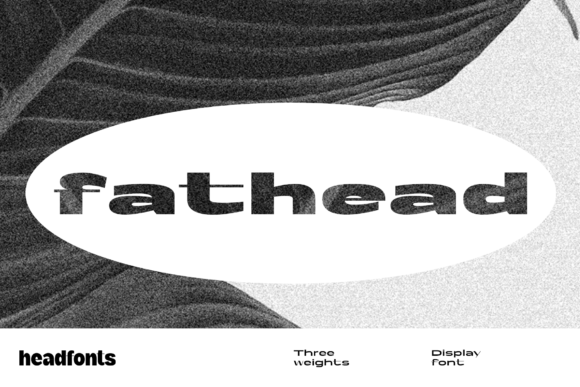 Fathead: A Modern Display Font for Crafters
