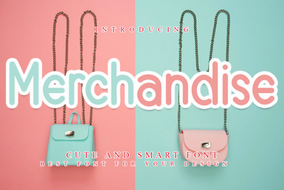 Merchandise: A Friendly Display Font