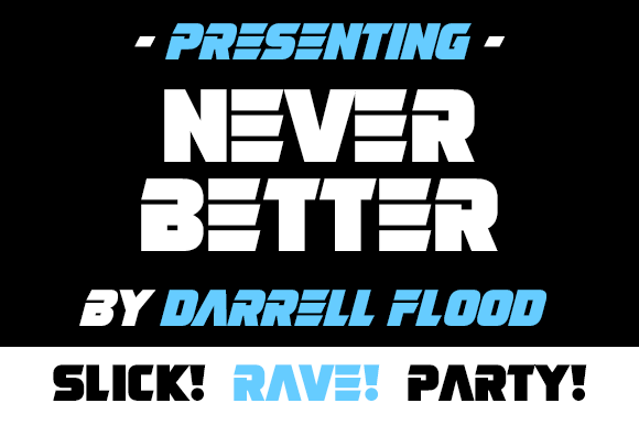 Never Better Font for Creative Projects