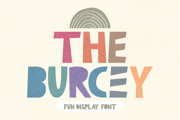 The Burcey Font: Playful & Practical