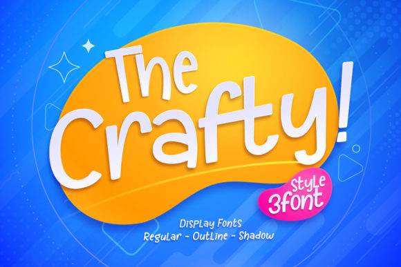 The Crafty: A Creative Display Font