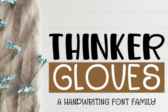 Thinker Gloves Font for Creative Projects